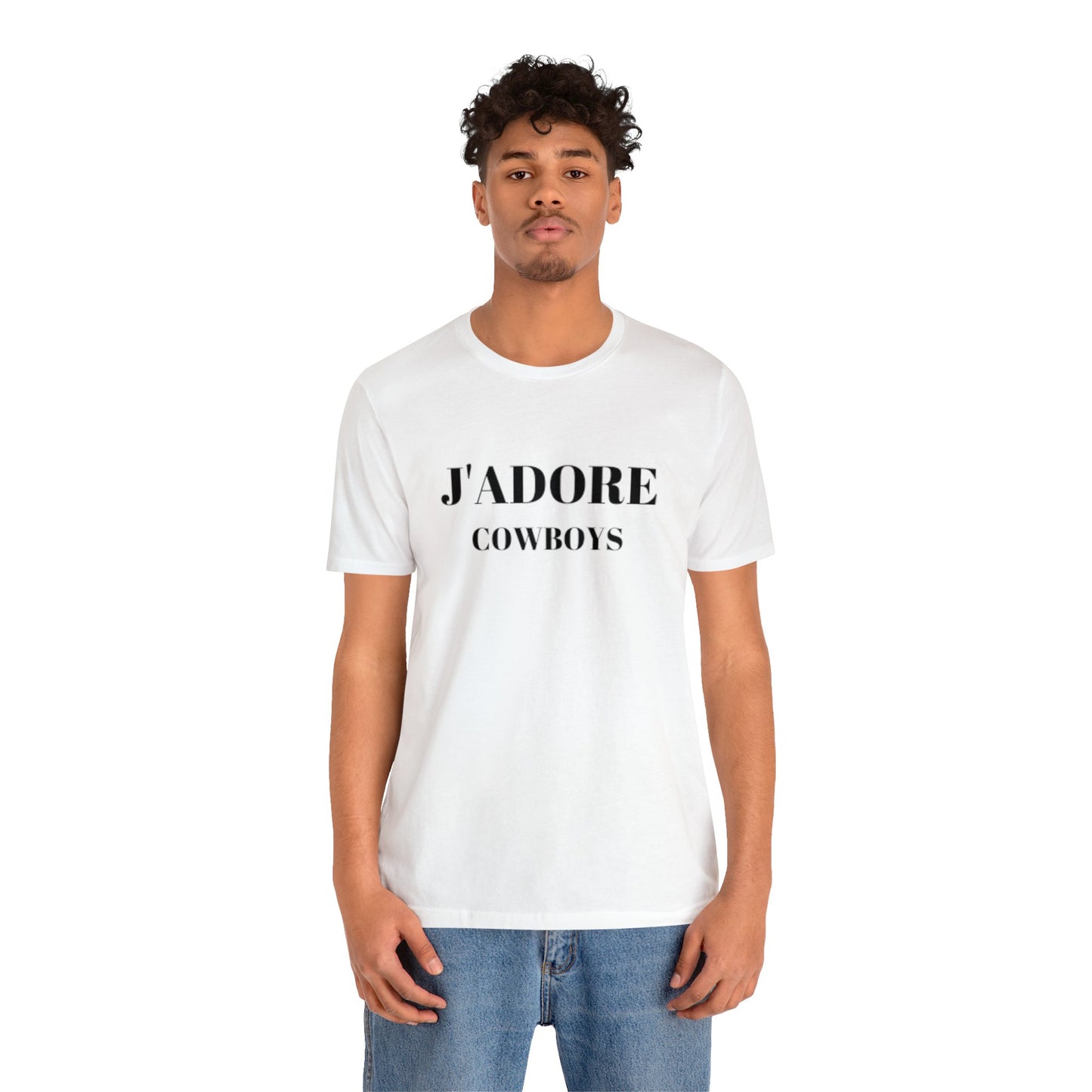 J'Adore Cowboys : Unisex Jersey Short Sleeve Tee
