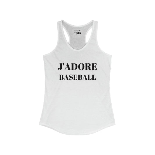 J'Adore Baseball: Women's Ideal Racerback Tank